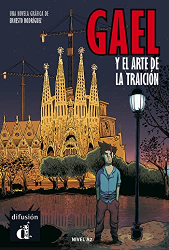 Gael y el arte de la traición: Gael y el arte de la traición