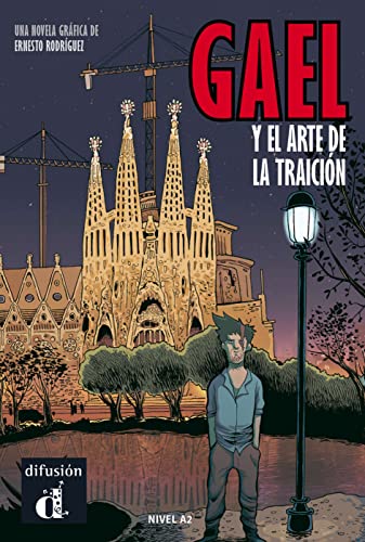 Gael y el arte de la traición: Novela gráfica