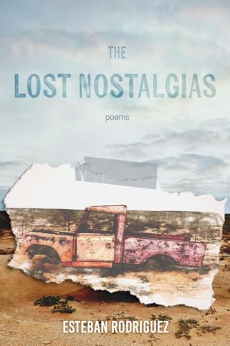 The Lost Nostalgias (Notable Voices) von CavanKerry Press