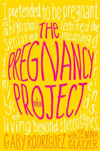 The Pregnancy Project: A Memoir von Simon & Schuster
