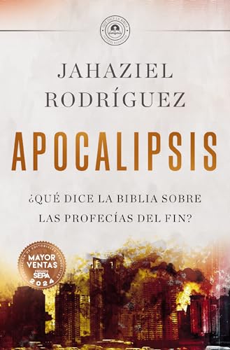 APOCALIPSIS: ¿Qué dice la Biblia sobre las profecías del fin?