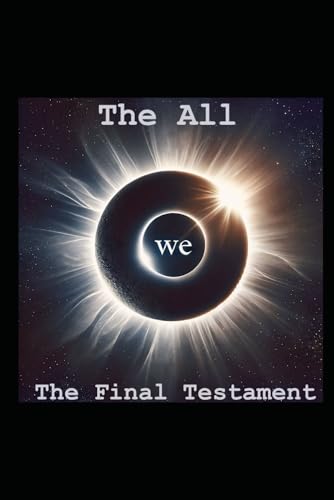The All: The Final Testament von Independently published