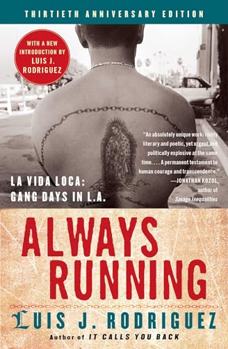 Always Running: La Vida Loca: Gang Days in L.A.