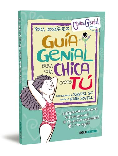 Guía genial para una chica como tú (Nueva edición) (Chic@Genial, Band 1) von BOLDLETTERS