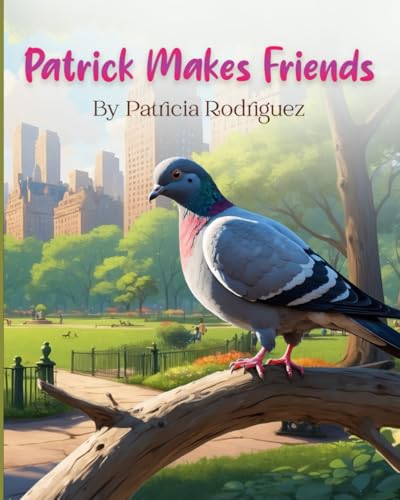 Patrick Makes Friends von Independently published
