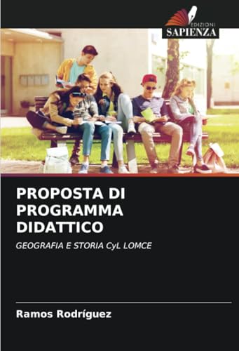 PROPOSTA DI PROGRAMMA DIDATTICO: GEOGRAFIA E STORIA CyL LOMCE von Edizioni Sapienza
