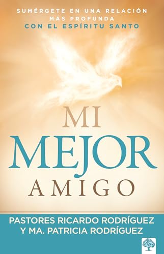 Mi mejor amigo: Sumérgete en una relación más profunda con el Espíritu Santo / M y Best Friend: Immerse Yourself in a Deeper Relationship with the ... Más Profunda Con El Espíritu Santo von Casa Creacion