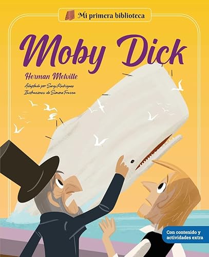 Moby Dick: Con juegos y actividades extra | Los grandes clásicos de la historia de la literatura, convertidos en preciosos cuentos para niños y niñas | Para primeros lectores. (Mi Primera Biblioteca) von Shackleton Kids
