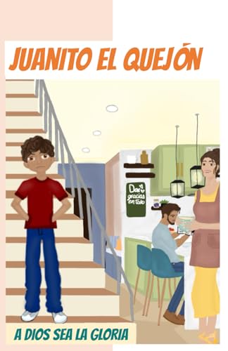 Juanito el quejón