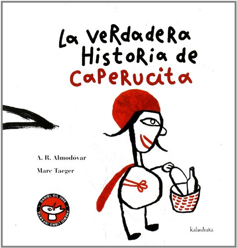 La verdadera historia de Caperucita Roja (Cuentos tradicionales)