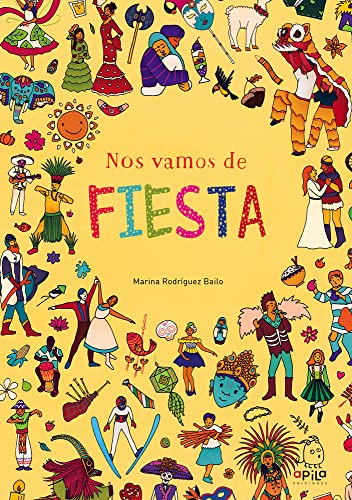 Nos vamos de fiesta Nos vamos de fiesta von Apila Ediciones