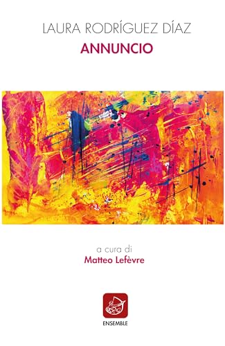 Annuncio. Testo spagnolo a fronte von Ensemble