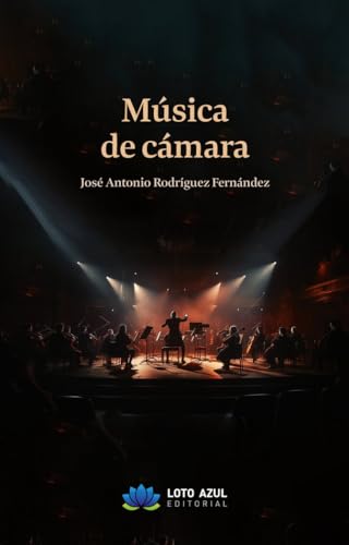 Música de cámara (Poesía) von Loto Azul