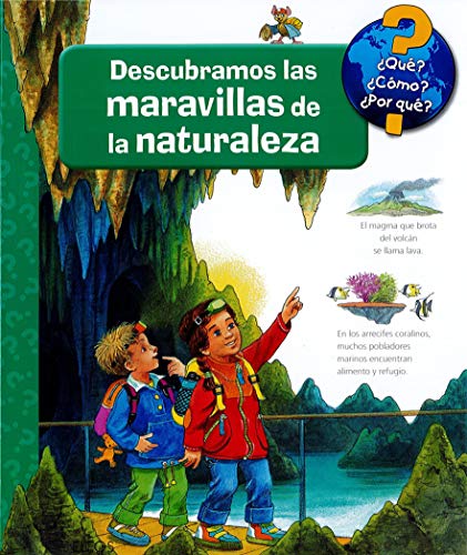 Descubramos las maravillas de la naturaleza (¿Qué? ¿Cómo? ...) von BLUME (Naturart)