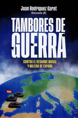 Tambores de guerra: Contra el desarme moral y militar de España Tambores de guerra: Contra el desarme moral y militar de España von LA ESFERA DE LOS LIBROS, S.L.