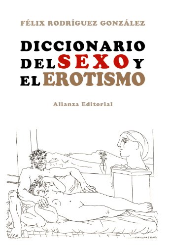 Diccionario del erotismo (Libros Singulares (LS))