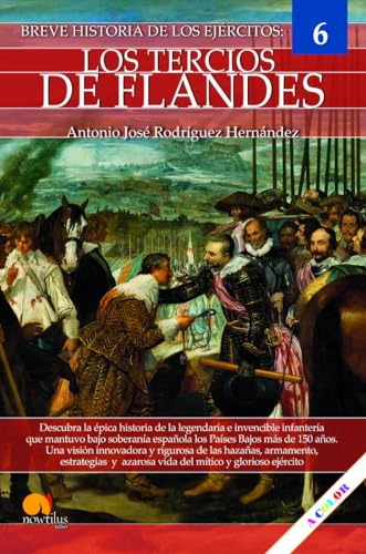 Breve historia de los Tercios de Flandes Nueva Edición von Nowtilus