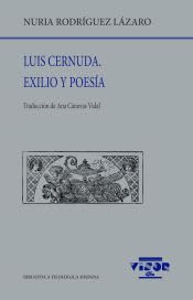Luis Cernuda. Exilio y poesía (Biblioteca Filológica Hispana, Band 302) von VISOR LIBROS, S.L.
