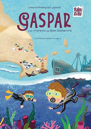 Gaspar y el misterio de Don Guillermo (EL EQUILIBRIO DE MORFEO, Band 0) von BABIDI-BÚ