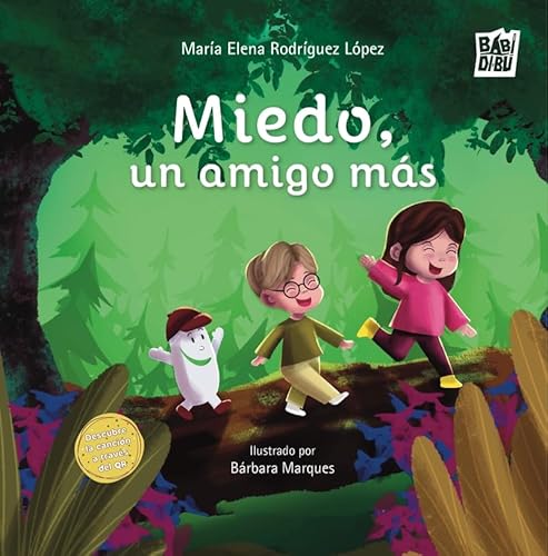 Miedo, un amigo más (LA MIRADA DE DANIEL, Band 0) von BABIDI-BÚ