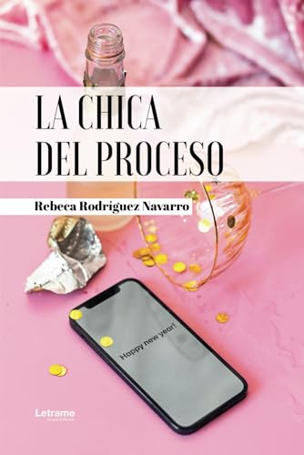 La chica del proceso (Novela romántica, Band 1) von Letrame