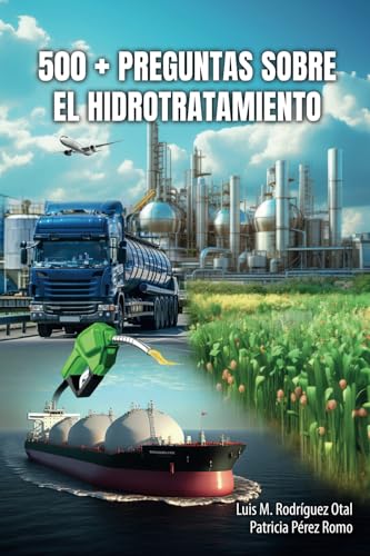 500 + Preguntas Sobre El Hidrotratamiento 500 + Preguntas Sobre El Hidrotratamiento von ibukku, LLC