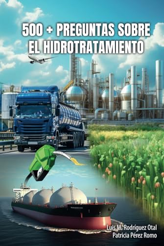 500 + Preguntas Sobre El Hidrotratamiento 500 + Preguntas Sobre El Hidrotratamiento von ibukku, LLC