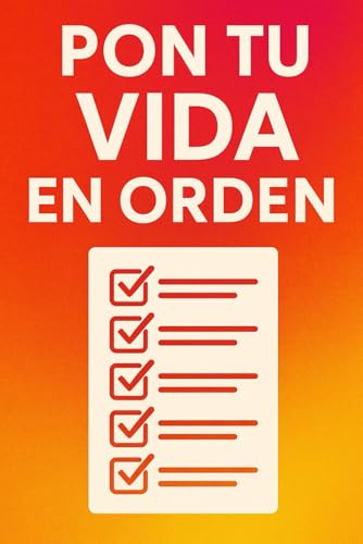 Pon Tu Vida En Orden von Independently published