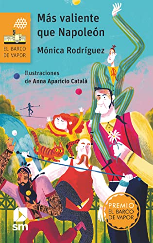 Más valiente que Napoleón (El Barco de Vapor, Band 277) von EDICIONES SM