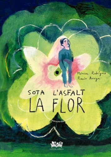 Sota l´asfalt, la flor (L´ànec salvatge) von A Fin de Cuentos Editorial
