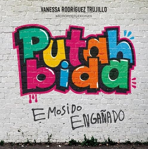 PUTAH BIDA von Plan B Publicaciones, S.L.