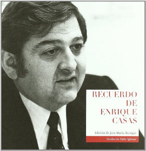 Recuerdo de Enrique Casas
