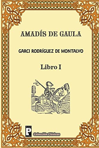 Amadis de Gaula (Libro 1)