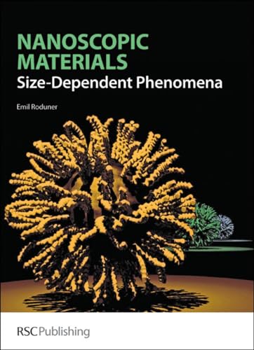 Nanoscopic Materials: Size Dependent Phenomena von Royal Society of Chemistry