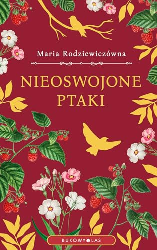 Nieoswojone ptaki von Bukowy Las