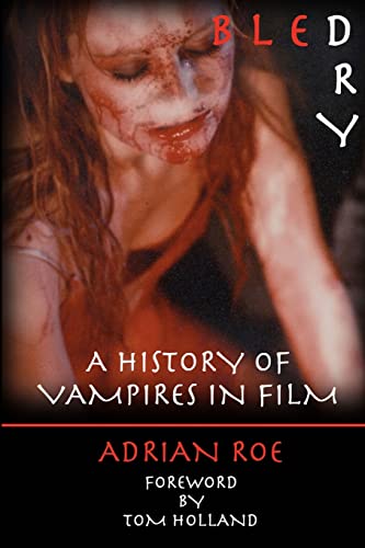 Bled Dry: A History Of Vampires In Film von Lulu