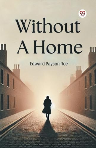 Without A Home von Double 9 Books