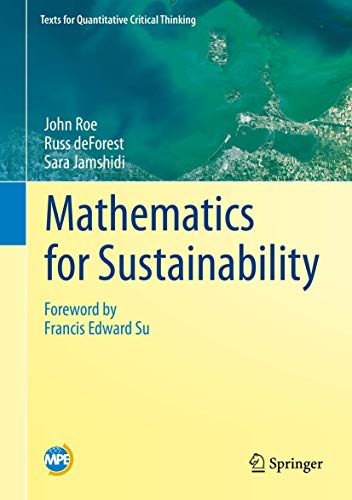 Mathematics for Sustainability (Texts for Quantitative Critical Thinking) von Springer