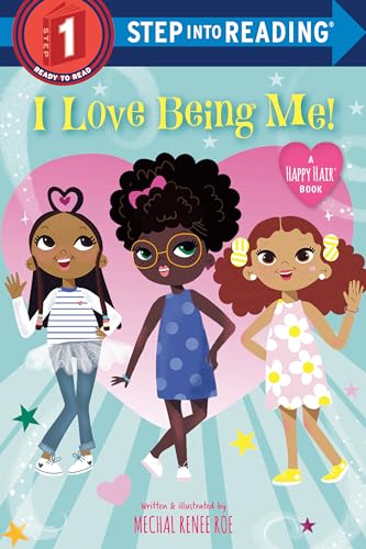I Love Being Me! (Step into Reading)