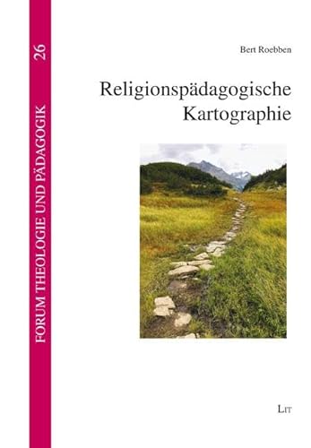 Religionspädagogische Kartographie von LIT Verlag