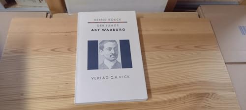 Der junge Aby Warburg von C.H. Beck Verlag