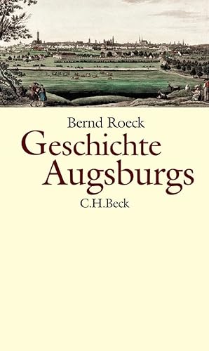 Geschichte Augsburgs von C.H.Beck