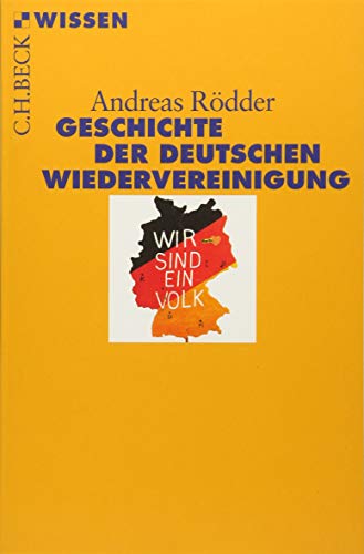 Geschichte der deutschen Wiedervereinigung