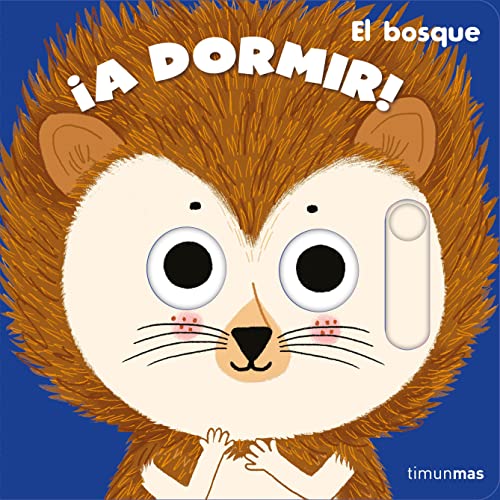 ¡A dormir! El bosque (Libros con mecanismos)