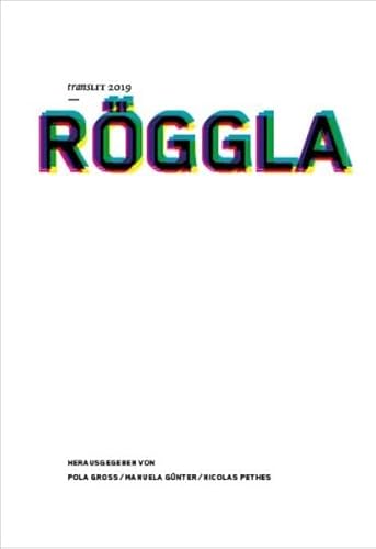 Kathrin Röggla (TransLIT) von Verlag der Buchhandlung Klaus Bittner