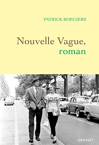 Nouvelle vague, roman von GRASSET