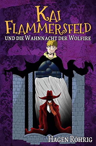 Kai Flammersfeld Und Die Wahnnacht Der Wolfire von tolino media