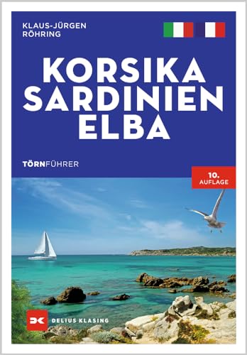 Törnführer Korsika - Sardinien - Elba von DELIUS KLASING