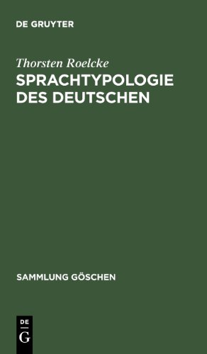 Sprachtypologie des Deutschen: Historische, regionale und funktionale Variation (Sammlung Göschen, Band 2812) von De Gruyter