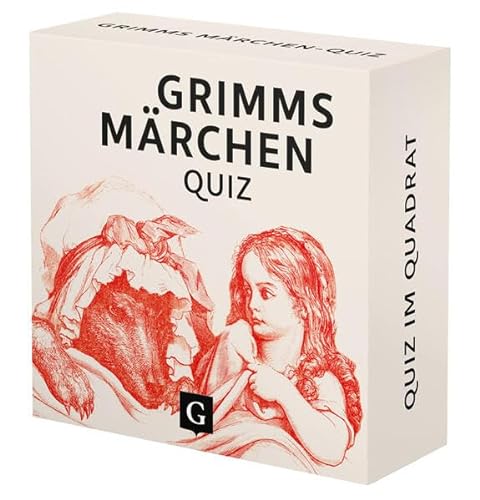Grimms-Märchen-Quiz: 100 Fragen und Antworten (Quiz im Quadrat) von Grupello Verlag